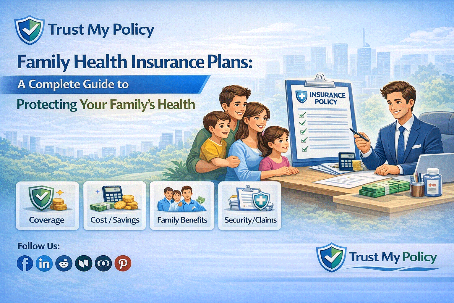 Family Health Insurance Plans | Trust My Policy