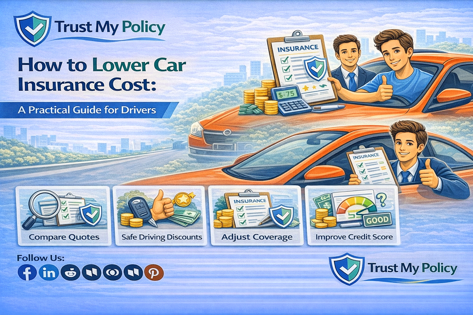 How to Lower Car Insurance Cost | Trust My Policy