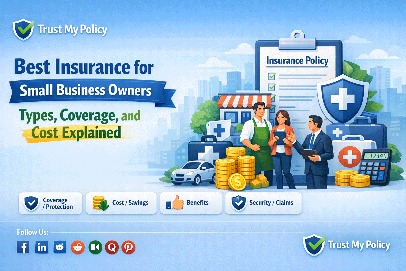 Best Insurance for Small Business Owners | Trust My Policy