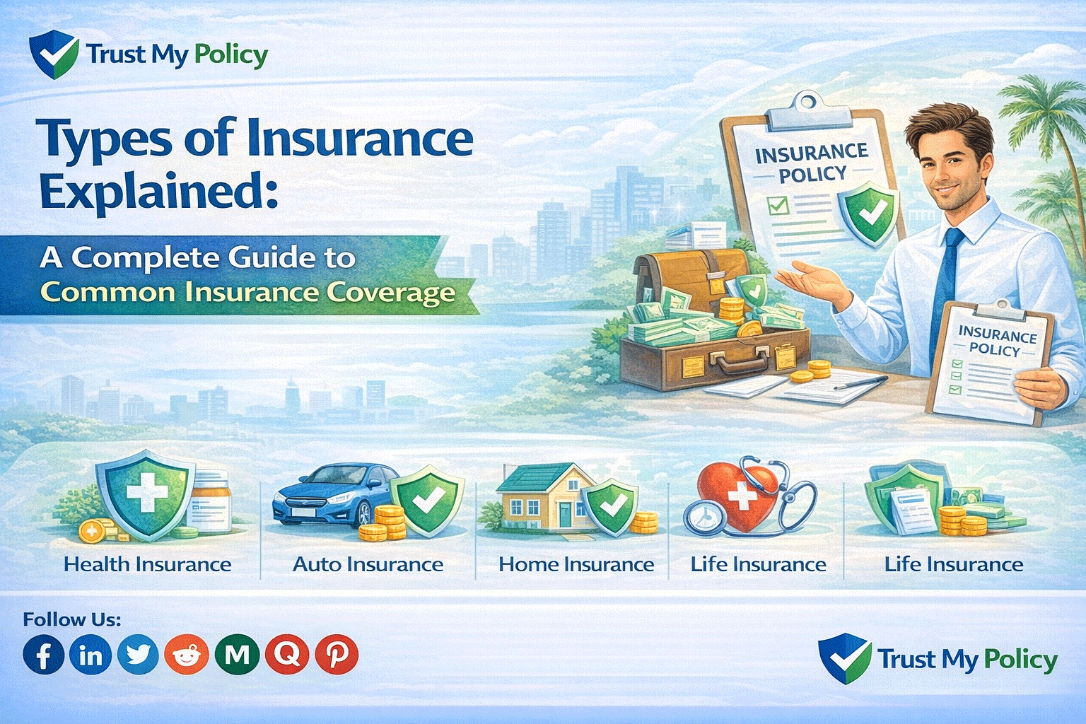 Types of Insurance Explained | Trust My Policy