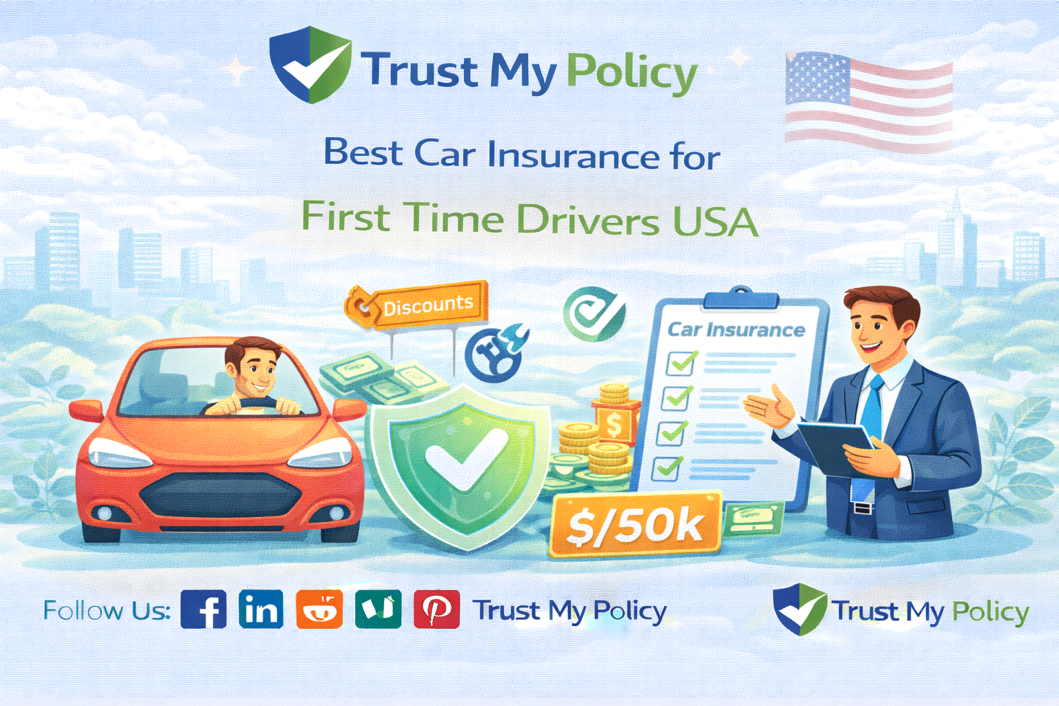 Best Car Insurance for First Time Drivers USA | Trust My Policy