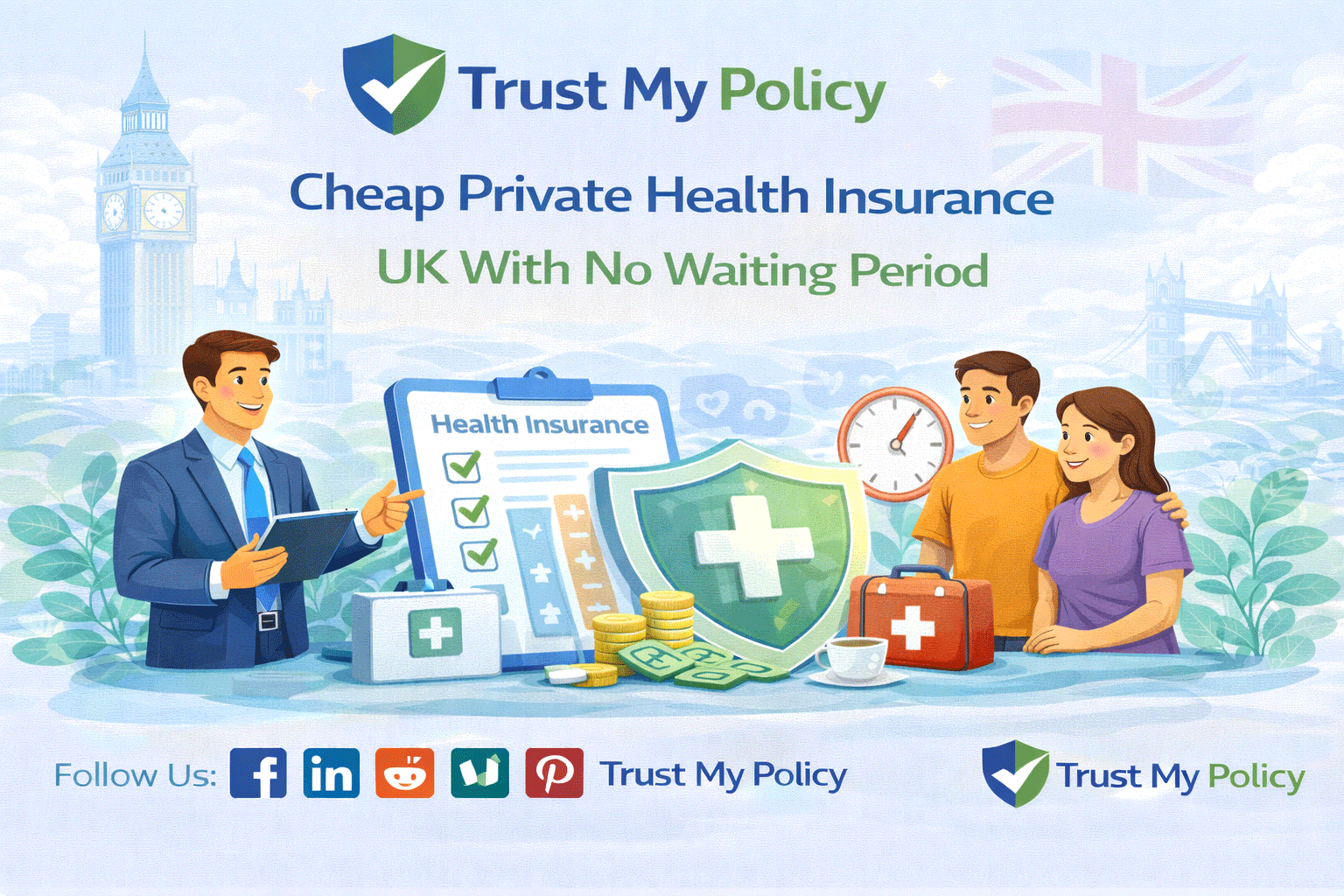 Cheap Private Health Insurance UK With No Waiting Period | Trust My Policy