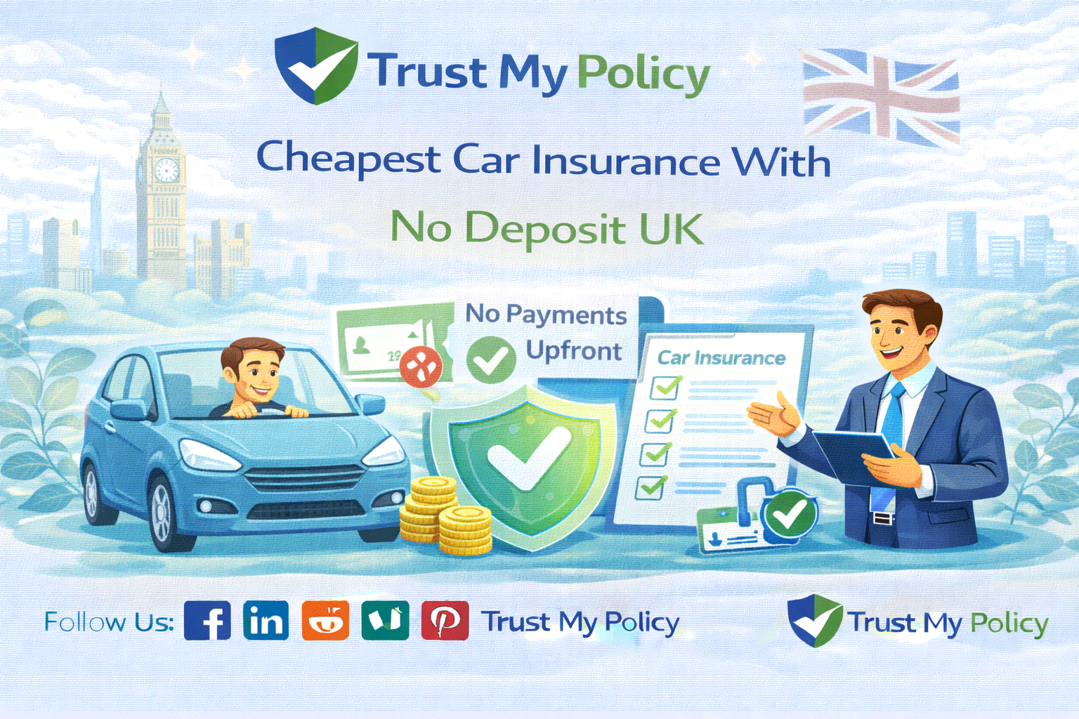 Cheapest Car Insurance With No Deposit UK | Trust My Policy