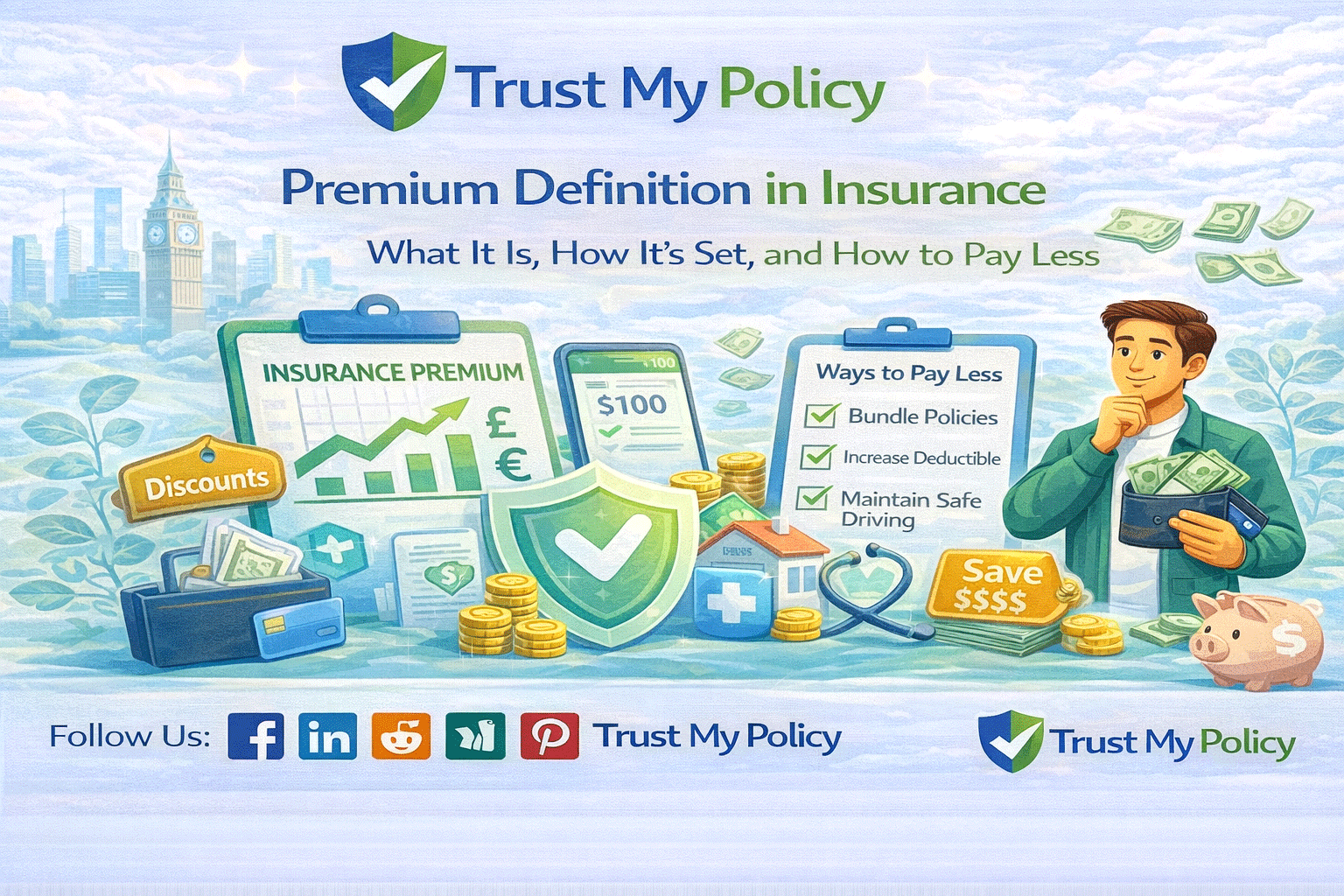 Premium Definition in Insurance | Trust My Policy